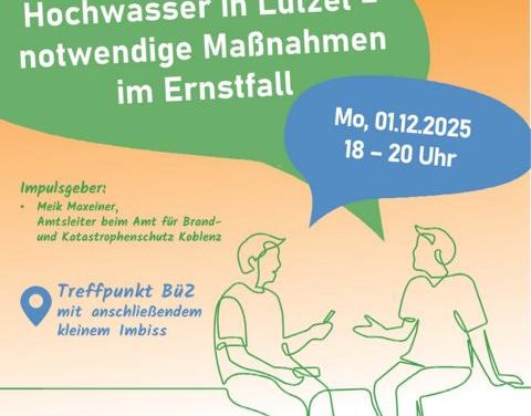 „Hochwasser in Lützel – was tun im Ernstfall?“
