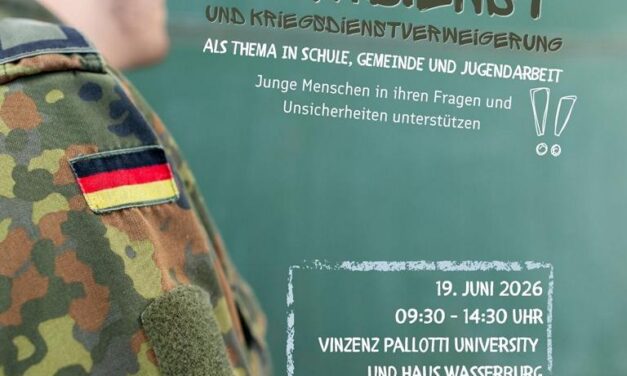 Wehrdienst und Kriegsdienstverweigerung als Thema in Schule, Gemeinde und Jugendarbeit