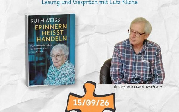 „Erinnern heißt Handeln“: Lesung über ein Jahrhundertleben für Demokratie und Menschlichkeit