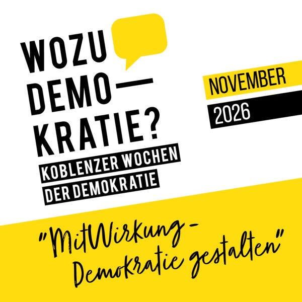 „MitWirkung – Demokratie gestalten“ – Koblenzer Wochen der Demokratie starten wieder